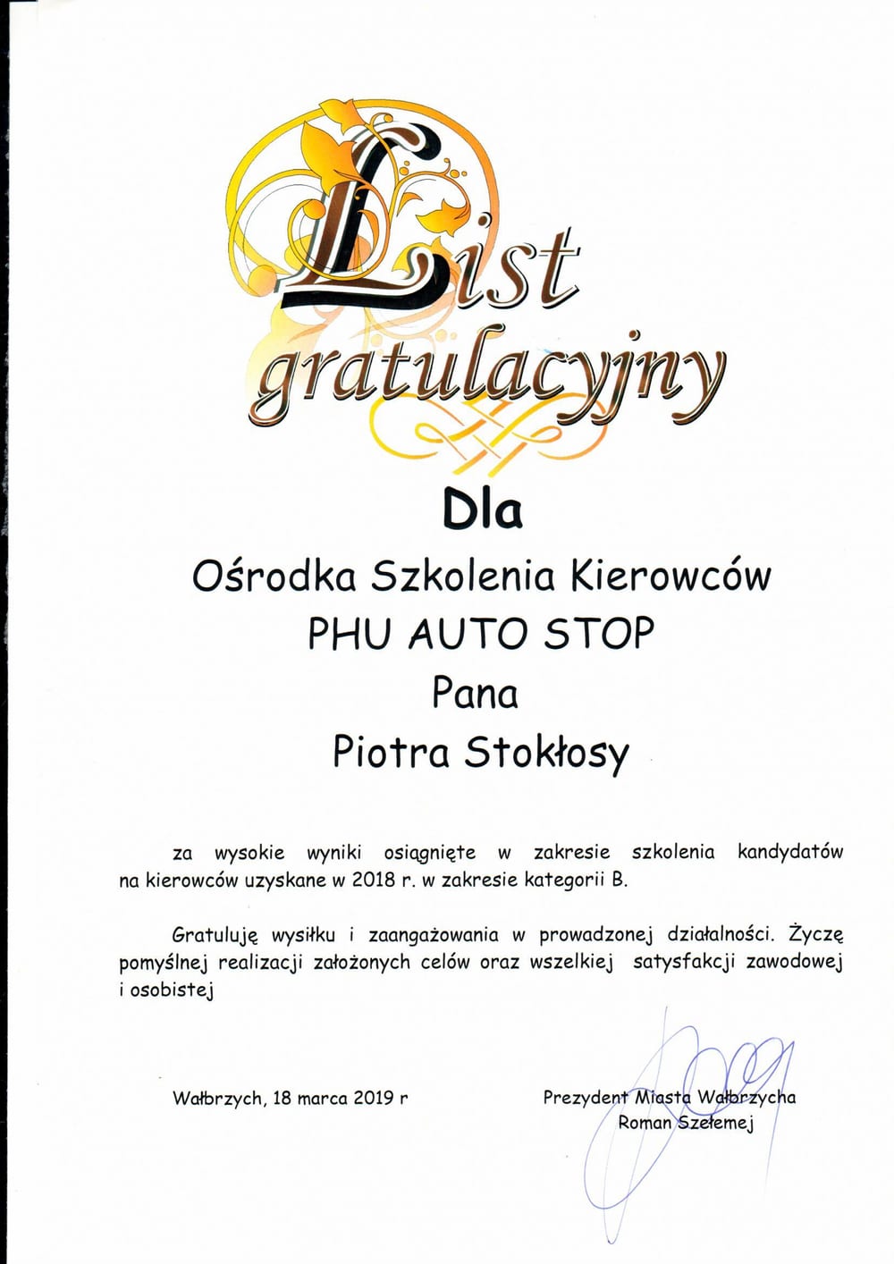 List gratulacyjny za wysokie wyniki szkolenia — Prezydent Miasta Wałbrzycha Roman Szełemej — 2018
